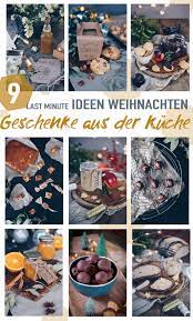 Last Minute Diy Geschenkideen Aus Der Kuche Fur Weihnachten Verschicken