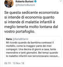 Explore tweets of roberto burioni @robertoburioni on twitter. Roberto Burioni On Twitter Se Questa Sedicente Economista Si Intende Di Economia Quanto Si Intende Di Malattie Infantili E Meglio Tenerla Molto Lontana Dal Vostro Portafoglio Https T Co Vvedwlnllm