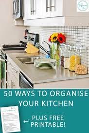 50 Ways To Organise Your Kitchen Blog Home Organisation The Organised You Kitchen Organization Diy Kitchen Cupboard Organization Home Organisation
