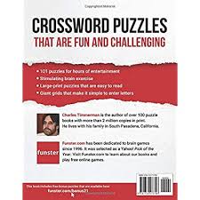 Help children to memorize scriptures by discovering words as they complete each crossword. Buy Funster 101 Large Print Challenging Crossword Puzzles Crossword Puzzle Book For Adults Paperback Large Print May 7 2020 Online In Turkey 1732173796