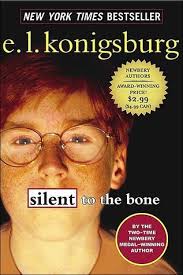 Silent to the Bone by E.L. Konigsburg