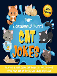 It might after you've had a few drinks with your buddies and you're in an environment where you won't get a sharp glare from a spouse, family member, or fellow some of these jokes are corny, some are clever, and some are downright silly. Read 140 Ridiculously Funny Cat Jokes Hilarious Silly Clean Cat Jokes For Kids So Good Even Your Cat Or Kitten Will Laugh Out Loud With Pictures Online By Bim Bam Bom