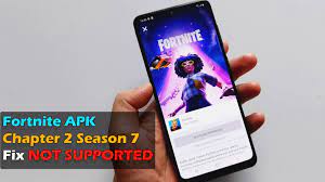 Now, download fortnite apk from within the app to install it on your phone. Fortnite Apk Chapter 2 Season 7 For Any Android Fix Not Supported Apk Fix