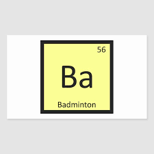 Ba Badminton Sports Chemistry Periodic Table Rectangular Sticker Zazzle Com In 2020 Badminton Sport Badminton Chemistry Periodic Table