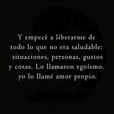 Libertad Y Amor Propio Paz Interior Amor Propio Frases Bonitas Amor