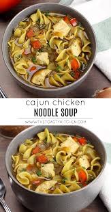 Cajun Chicken Noodle Soup By The Toasty Kitchen Chicken Noodlesoup Noodles Pasta Soup Recipe Cajun In 2020 Soup Recipes Cajun Chili Recipe Chicken Broth Recipes