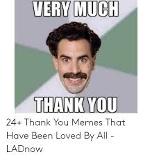 Here are 37 of the best thank you memes that pay tribute to doctors, nurses, health care workers, truck drivers, grocery clerks and other heroes on in the midst of the coronavirus pandemic, memes, videos and social images have popped up all over social media to pay tribute to these selfless souls. 25 Best Memes About Thank U Meme Thank U Memes