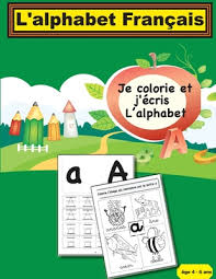 L'alphabet francais (french, paperback, sans auteur) · language: L Alphabet Francais Je Colorie Et J Ecris L Alphabet A Book By Eng Azza Shaalan