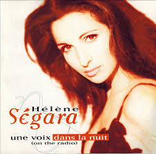 Born hélène aurore alice rizzo on 26 february 1971) is a french singer who came to prominence playing the role of esmeralda in the french musical notre dame de paris. Helene Segara Une Voix Dans La Nuit On The Radio 1996 Cd Discogs