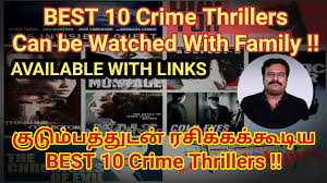 While general movie ratings ignore individual preferences, they do include movies that everybody must watch as they combine truly outstanding. Top 10 Best Crime Thrillers Watch With Family Filmicraft Arun Youtube