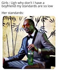 Low Standards Memes Anime Memes Funny Funny Memes Stupid Memes