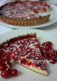 Cooking Julia Tarte Aux Groseilles En 2020 Tarte Aux Groseilles Recette Groseille Groseille