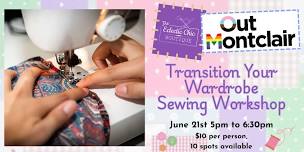 Transition Your Wardrobe Sewing Workshop