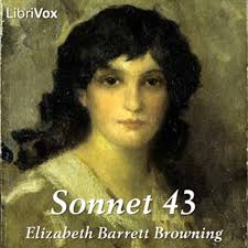 Sonnet 43 by Elizabeth Barrett BROWNING (1806