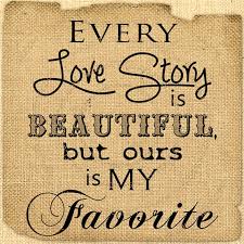 Love Story Phrase Romantic Words Love Words Love Story Quotes