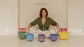Crystal Bowls Workshop in Brisbane | Level 1 & 2