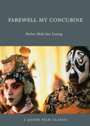 Farewell My Concubine | Arsenal Pulp Press