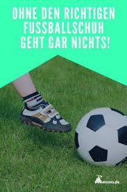 Den Richtigen Fussballschuh Fur Kinder Fussball Kinder Fussballtor Kinder