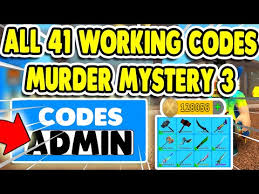 If you want to see all other game code, check here : Roblox Murder Mystery 3 All 41 Codes 2020 Golectures Online Lectures