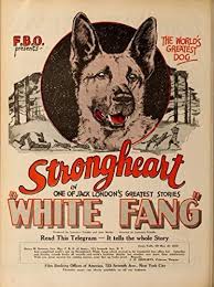 Strongheart The Dog In White Fang 1925 Fang Great Stories Dogs
