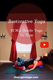 Reboot And Release Tension In The Hip Area Restorative Yoga Gentle Yoga Restorative Yoga Sequence