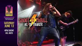 Shoot To Thrill [AC/DC Tribute] - ALL AGES Matinee