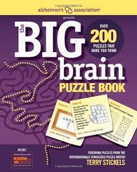 There are also puzzle books for kids, christmas puzzle books and a 3 year. Alzheimer S Association Presents The Big Brain Puzzle Book Stickels Terry 9781603208208 Amazon Com Books