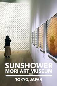 Sunshower At Mori Art Museum Japan Travel Tips Sunshower Japan Travel