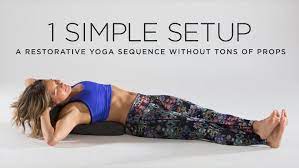 You'll find that a few simple poses offer great relief from any stress in your day and can calm your mind while stretching. One Simple Setup A Restorative Yoga Sequence Without Tons Of Props Restorative Yoga Sequence Restorative Yoga Poses Yoga Sequences