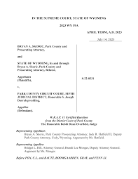 IN THE SUPREME COURT, STATE OF WYOMING 2023 WY 59A APRIL TERM, A.D. 2023  July 14, 2023