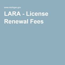 Lara License Renewal Fees Regulatory Affairs Lara Renew
