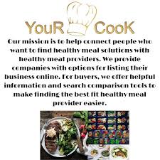 Yourcook Mission Statement Meal Kit Services Meal Kit Meal Prep