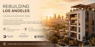 Rebuilding Los Angeles: The Modular Investment Thesis
