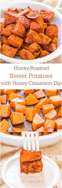 Honey Roasted Sweet Potatoes Honey Cinnamon Dip Averie Cooks Recipe Roasted Sweet Potatoes Recipes Cooking Recipes