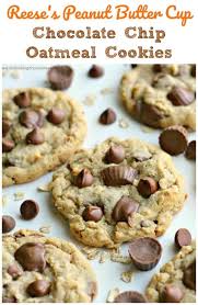 Reese S Peanut Butter Cup Chocolate Chip Oatmeal Cookies Rich Mini Reese S Chocolate Chip Oatmeal Oatmeal Chocolate Chip Cookies Butter Chocolate Chip Cookies
