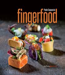 Finger food di pesce, profumo di mare a tavola. Fingerfood Di Paolo Cappuccio Un Libro Edito Da Italian Gourmet