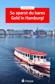 Die Hamburger Sparkasse Ist Die Bank Fur Alle Hamburger Zwischen Alster Und Elbe Wir Sind Immer Da Wo Du Uns Brauchst Und Fast Uberall Wo Mit Bildern Hamburg Tipps