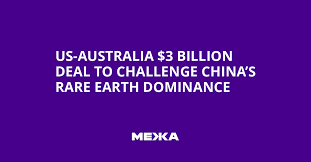 US-Australia $3 Billion Deal to Challenge China's Rare Earth Dominance |  Ukraine news - #Mezha