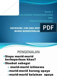 Bilakah murid bekeperluan khas (mbk) akan memulakan persekolahan semula? Power Point Kategori Murid Khas Pengenalan Inklusif 1 1