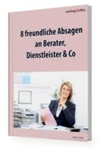 Learn the translation for 'absage' in leo's english ⇔ german dictionary. So Drucken Sie Die Absage Auf Bitte Um Ein Angebot Positiv Aus