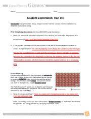 › gizmo waves answer key pdf answer. Half Life Gizmo Student Worksheet Docx Name Date Student Exploration Half Life Gizmo Warm Up Like An Unpopped Kernel In The Microwave A Radioactive Course Hero