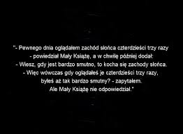 Tylko dzięki przypadkowo rzuconym słowom wszystko pomalutku stało się dla mnie jasne. Cytat Maly Ksiaze Quotes Poems Feelings