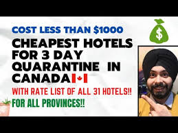 The federal government has spent more than $37 million to cover the cost of housing travellers returning to canada who lack a safe place to quarantine for 14 days. Cheapest Canada Quarantine Hotel Rate List Of All 31 Hotels India To Canada Immigration In 2021 Youtube