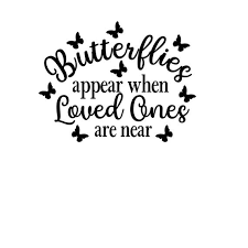 Free Free Butterflies Appear When Angels Are Near Svg Free 579 SVG PNG EPS DXF File