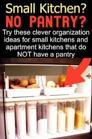 Get amazing pantry storage ideas to get your real food kitchen organized and looking amazing! No Pantry How To Organize A Small Kitchen Without A Pantry Decluttering Your Life Kitchen Without Pantry Kitchen Food Storage Small Pantry