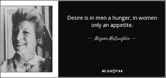 Something worth looking into, which may or may not affect what you ultimately end up doing, is if you've lost all sexual attraction or just toward your husband. Top 25 Sexual Desire Quotes A Z Quotes