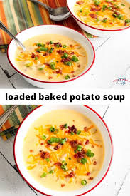 Loaded Baked Potato Soup Recipe In 2020 Baked Potato Soup Loaded Baked Potato Soup Loaded Baked Potatoes