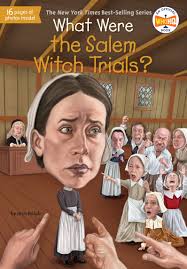 The salem witch trials and the american experience by emerson w. What Were The Salem Witch Trials By Tomie Depaola Penguin Books Australia