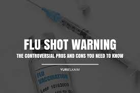 Flu Shot Warning The Controversial Pros And Cons Yuri Elkaim