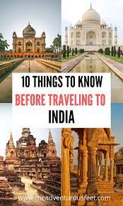 India Travel Tips 10 Things To Know Before Traveling To India India Travel Travel Destinations Asia India Travel Guide